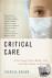 Critical Care - A New Nurse...