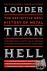 Louder Than Hell - The Defi...
