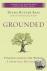 Grounded - Finding God In T...