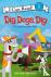 Dig, Dogs, Dig - A Construc...