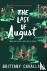 The Last of August - A Char...