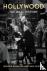 Hollywood: The Oral History