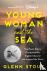 Young Woman and the Sea - H...