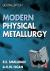 Modern Physical Metallurgy