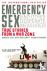 Emergency Sex (And Other De...