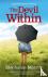 The Devil Within - A Memoir...