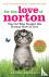For the Love of Norton - Th...