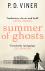 Viner, P.D. - Summer of Ghosts