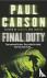 Carson, Paul - Final Duty