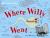 Where Willy Went
