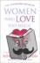 Women Who Love Too Much