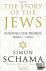 The Story of the Jews - Fin...