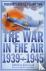 The War in the Air - 1939-45