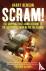 Scram! - The Gripping First...