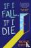 If I Fall, If I Die