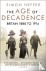The Age of Decadence - Brit...