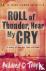 Roll of Thunder, Hear My Cry