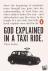 God Explained in a Taxi Ride