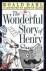 The Wonderful Story of Henr...