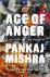 Mishra, Pankaj - Age of Anger