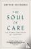 The Soul of Care - The Mora...