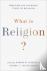 What Is Religion? - Debatin...