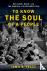 To Know the Soul of a Peopl...