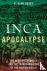 Inca Apocalypse - The Spani...