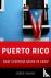 Puerto Rico - What Everyone...
