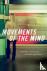 Movements of the Mind - A T...