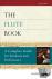 The Flute Book - A Complete...