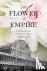 The Flower of Empire - The ...