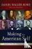 Making the American Self - ...