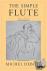 The Simple Flute - From A-Z
