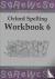 Oxford Spelling Workbooks: ...
