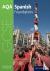 AQA GCSE Spanish: Foundatio...