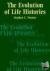 The Evolution of Life Histo...