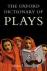  - The Oxford Dictionary of Plays