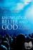 Knowledge, Belief, and God ...
