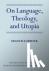 On Language, Theology, and ...
