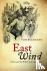 East Wind - China and the B...