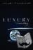 Luxury - A Rich History