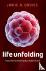 Life Unfolding - How the hu...