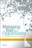 Managing Risk and Opportuni...