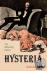Hysteria - The disturbing h...