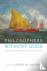 Philosophers without Gods -...