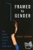 Framed by Gender - How Gend...