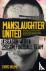 Manslaughter United - A Sea...