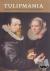 Tulipmania - Money, Honor, ...