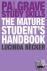 The Mature Student's Handbook
